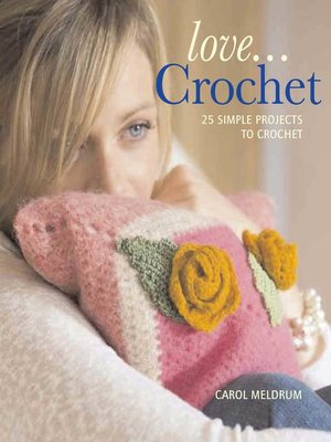 cover image of Love... Crochet